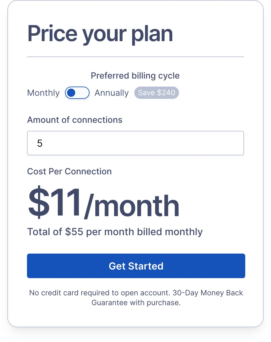 Pricing plan selection screen showing options for monthly or annual billing, number of connections, and cost per connection. Monthly cost displayed as $11 per connection, with a total of $55 for five connections.